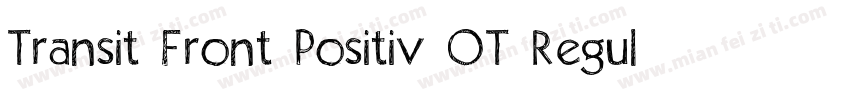 Transit Front Positiv OT Regular字体转换